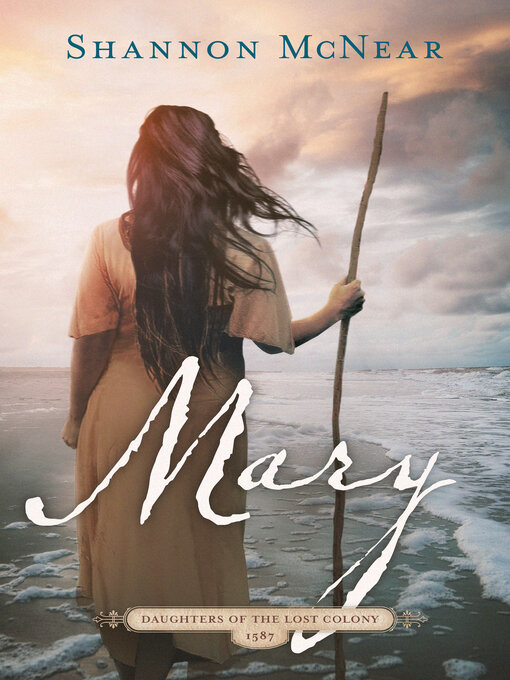 Title details for Mary by Shannon McNear - Wait list